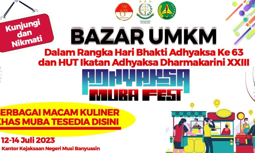 Hari Bhakti Adhyaksa ke-63 dan HUT Ikatan Adhyaksa Dharmakarini XXIII, Puluhan UMKM Khas Muba Bakal Jualan di Kantor Kejari