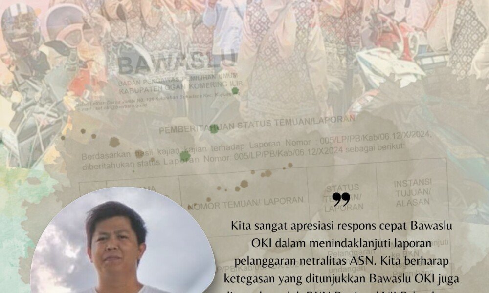 Netralitas ASN di Pilkada OKI Diuji, Bawaslu OKI Serahkan Kasus ke BKN